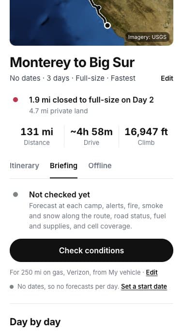 Trip briefing: check conditions and day by day